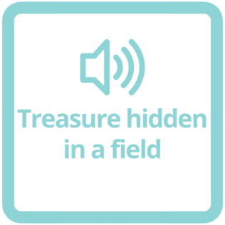treasure hidden in a field matt 13 44 50